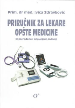 Priručnik za lekare opšte medicine - III prerađeno i dopunjeno izdanje