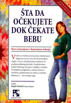 Šta da očekujete dok čekate bebu