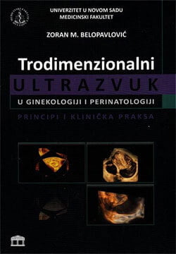 Trodimenzionalni ultrazvuk u ginekologiji i perinatologiji
