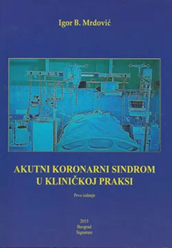 Akutni koronarni sindrom u kliničkoj praksi