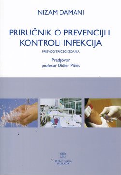 Priručnik o prevenciji i kontroli infekcija